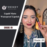 Trendy Beauties Waterproof Liquid Matte Lipstick in various shades, featuring smooth application and vibrant color on lips.